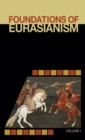 Image for Foundations of Eurasianism