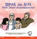 Image for Sophia and Alex Visit their Grandparents : Sofia y Alejandro visitan a sus abuelos