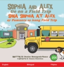 Image for Sophia and Alex Go on a Field Trip : Sina Sophia at Alex ay Pumunta sa isang Field Trip