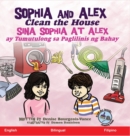 Image for Sophia and Alex Clean the House : Sina Sophia at Alex ay Tumutulong sa Paglilinis ng Bahay