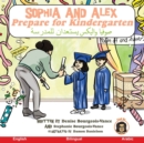 Image for Sophia and Alex Prepare for Kindergarten : ????? ?????? ??????? ????