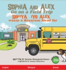 Image for Sophia and Alex Go on a Field Trip : Sofiya  iyo Alex waxay u Baxayaan Socod Yar