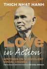 Image for Love in action  : writings on nonviolent social change