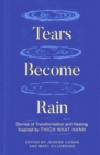 Image for Tears Become Rain