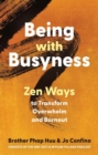 Image for Being with Busyness