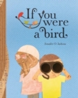 Image for If You Were a Bird