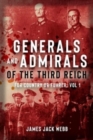 Image for Admirals and generals of the Third Reich  : for country or FuhrerVol. 1