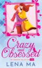 Image for Crazy and Obsessed (The Complete Collection)