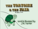 Image for The Tortoise and the Fair