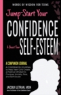 Image for Jump-Start Your Confidence &amp; Boost Your Self-Esteem