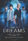 Image for Time of Dreams : A Teen Superhero Fantasy