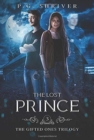 Image for The Lost Prince : A Teen Superhero Fantasy