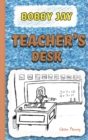 Image for Teacher&#39;s Desk : A Reluctant Reader Chapter Book