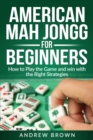 Image for American Mah Jongg for Beginners