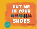 Image for Put me in your shoes