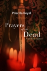 Image for Prayers of the Dead : A Medieval Mystery