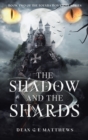 Image for The Shadow and the Shards