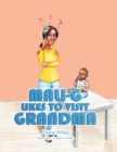 Image for Mali-G Likes to Visit Grandma