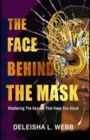 Image for The Face Behind the Mask