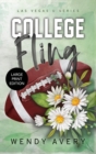 Image for College Fling Large Print : A Football Sports Romance
