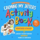 Image for Calming My Jitters Activity Book