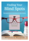 Image for Finding Your Blind Spots