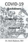 Image for COVID-19 Lockdown : Unreported Truths &amp; Perspective