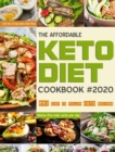 Image for The Affordable Keto Diet Cookbook