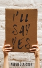 Image for I&#39;ll Say Yes