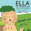 Image for Ella the Goldendoodle Goes to the Dog Park
