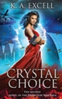 Image for Crystal Choice
