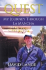 Image for Quest : My Journey Through La Mancha