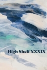 Image for High Shelf XXXIX : February 2022