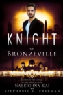 Image for Knight of Bronzeville