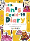 Image for Little An&#39;s Covid-19 Diary