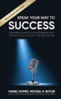 Image for Speak Your Way to Success