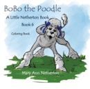 Image for The Little Netherton Books : BoBo the Poodle Coloring Book