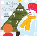 Image for Michael and the Snowman