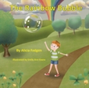 Image for The Rainbow Bubble