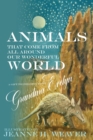 Image for Animals That Come From All Around Our Wonderful World