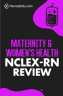 Image for Maternity &amp; Women&#39;s Health - NCLEX-RN Review