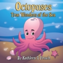Image for Octopuses True Wonders of the Sea