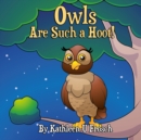 Image for Owls Are Such a Hoot!