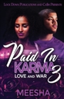Image for Paid in Karma 3 : Love and War