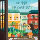 Image for We Did It Together