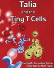 Image for Talia and the Tiny T Cells
