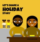 Image for Let&#39;s Share a Holiday Story