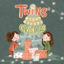 Image for Twins&#39; Night Before Christmas : Matilda and Monica