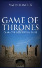 Image for Game of Thrones : Character Description Guide