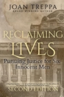 Image for Reclaiming Lives : Pursuing Justice for Six Innocent Men